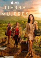  Земля женщин смотреть онлайн сериал 1 сезон 