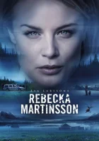  Ребекка Мартинссон смотреть онлайн сериал 1-2 сезон 