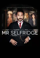  Мистер Селфридж смотреть онлайн сериал 1-4 сезон 