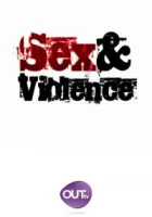  Секс и насилие смотреть онлайн сериал 1-2 сезон 