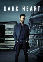  Темное сердце смотреть онлайн сериал 1 сезон 